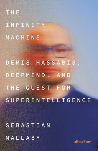 Cover of The Infinity Machine by Sebastian Mallaby
